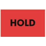 DL-3238: 2" X 3" HOLD FLUORESCENT RED LABEL